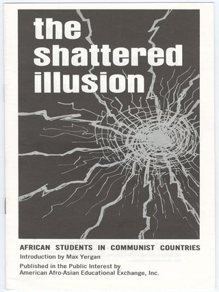 Item #14146 The Shattered Illusion. Max Yergan, introduction