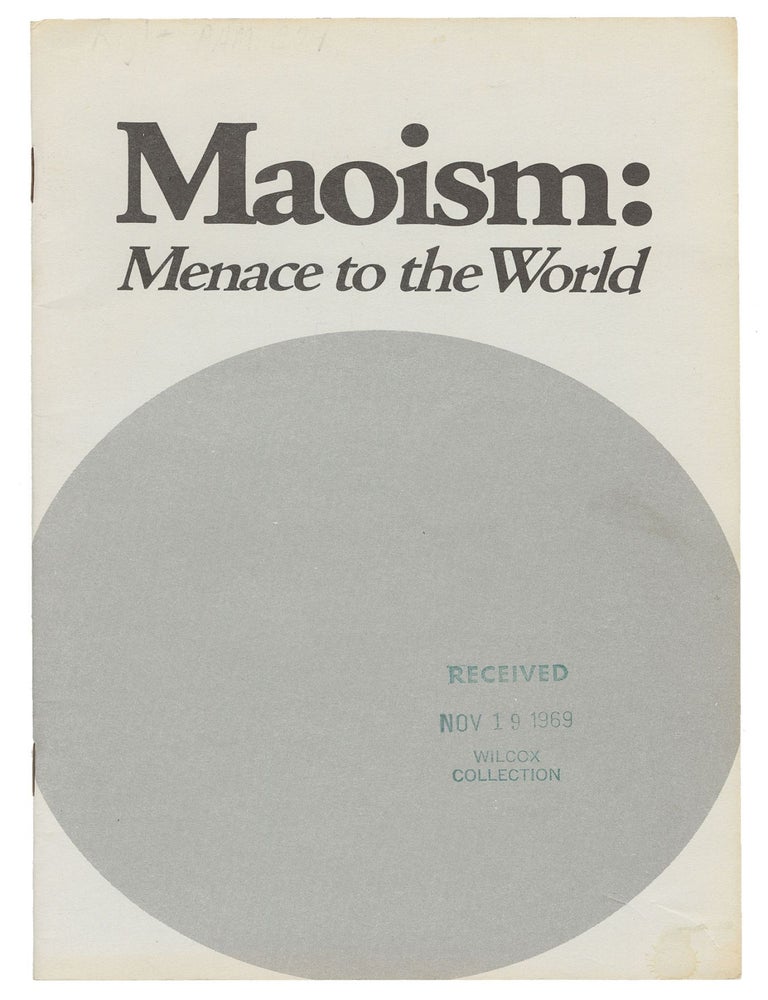 Item #14215 Maoism: Menace to the World
