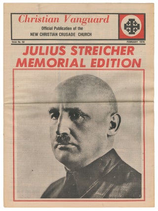 Christian Vanguard, Issue No. 50: Julius Streicher Memorial Edition. James Warner.