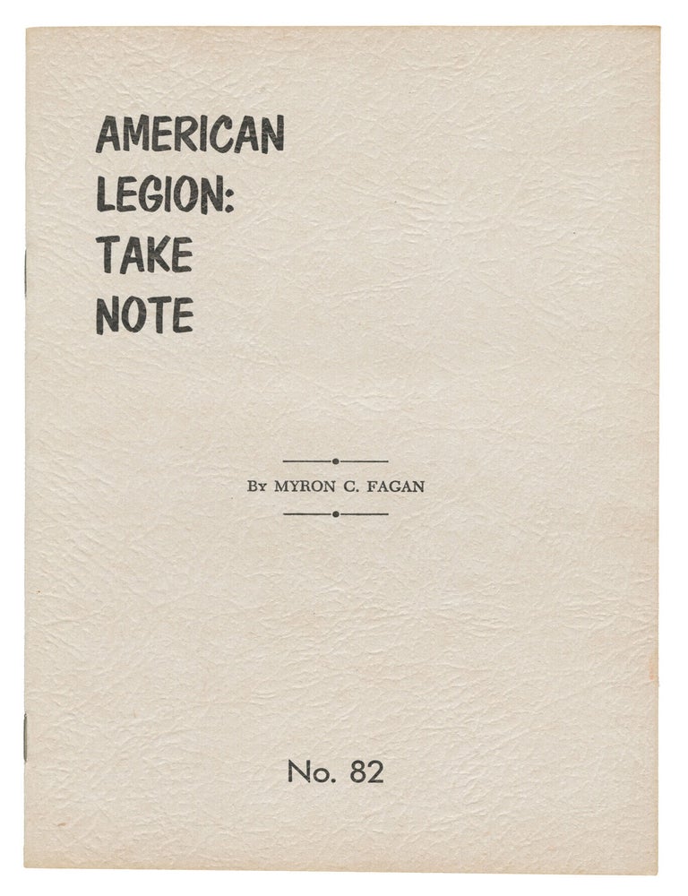 Item #14330 American Legion: Take Note (May, June, 1961 - News-Bulletin, No. 82). Myron C. Fagan.