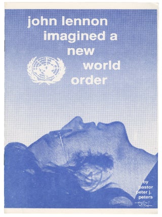 Item #14364 John Lennon Imagined a New World Order and the destruction of God's people and...