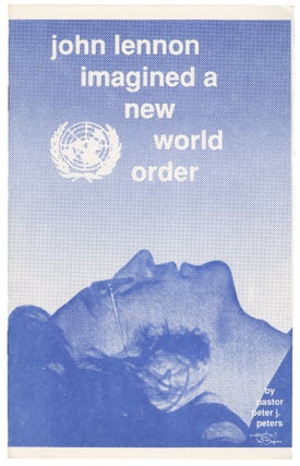 Item #14364 John Lennon Imagined a New World Order and the destruction of God's people and...