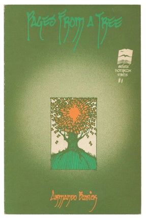 Item #14398 Pages from a Tree (Artists' Notebook Series #1). Armando Busick