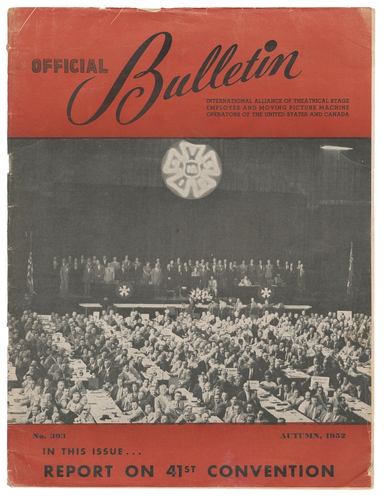 Item #14399 Official Bulletin International Alliance of Theatrical Stage Employees and Moving Picture Machine Operators of the United States and Canada, No. 393, Autumn, 1952