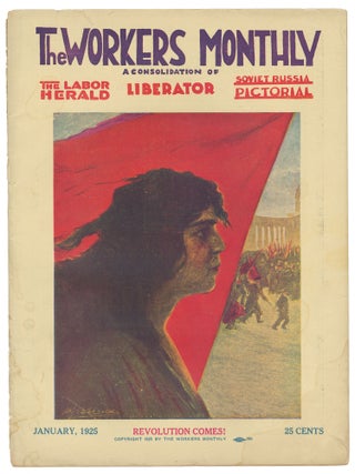 Item #14401 The Workers Monthly, Vol. IV, No. 3, January, 1925. William Z. Foster, contributor