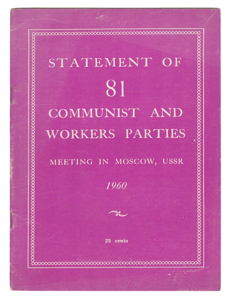 Item #14407 Statement of 81 Communist and Workers Parties Meeting in Moscow, USSR 1960
