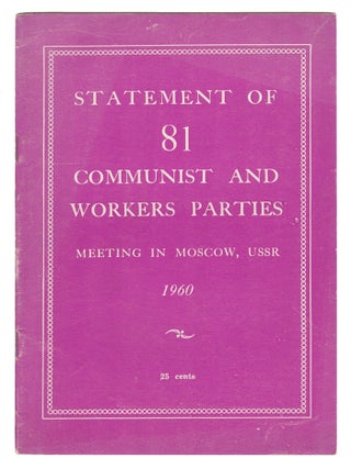 Item #14407 Statement of 81 Communist and Workers Parties Meeting in Moscow, USSR 1960