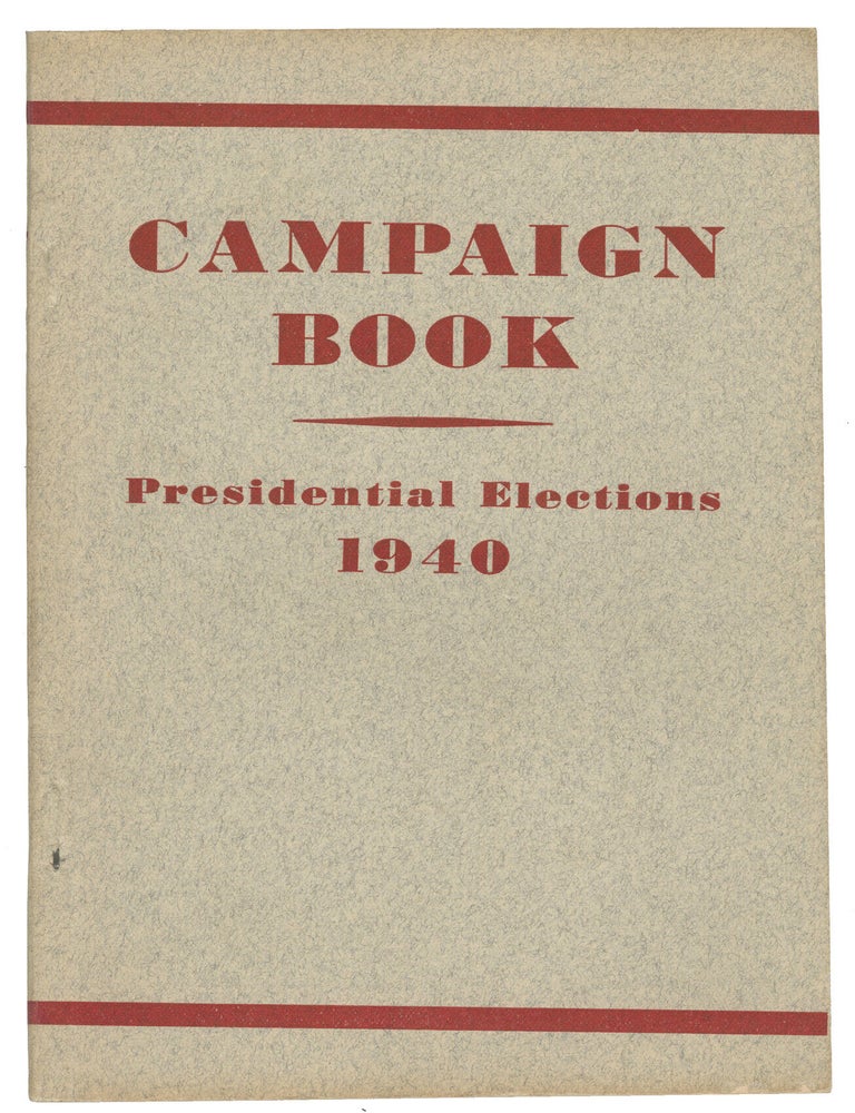 Item #14415 Campaign Book Presidential Elections 1940