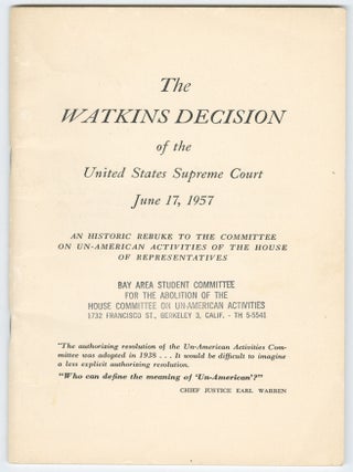 Item #14423 The Watkins Decision of the United States Supreme Court, June 17, 1957: An Historic...