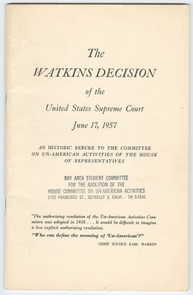 Item #14423 The Watkins Decision of the United States Supreme Court, June 17, 1957: An Historic...