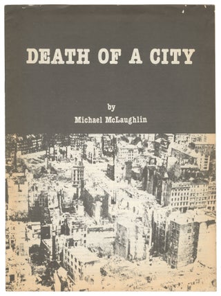 Item #14480 Death of a City. Michael McLaughlin
