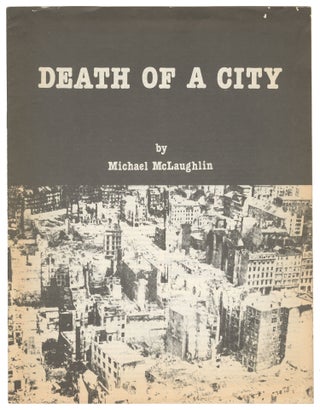 Item #14480 Death of a City. Michael McLaughlin