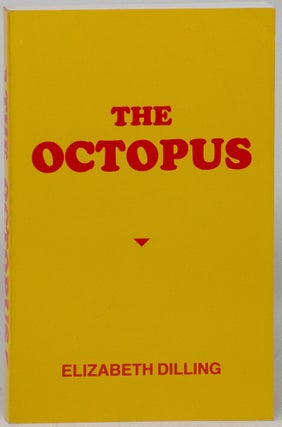 Item #14531 The Octopus. Elizabeth Dilling