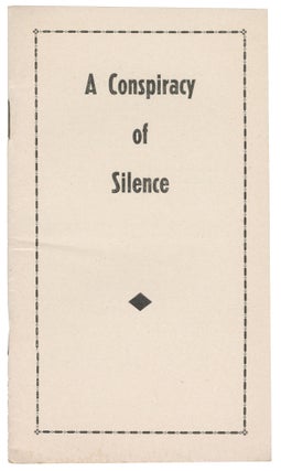 Item #14547 A Conspiracy of Silence. William Meyer
