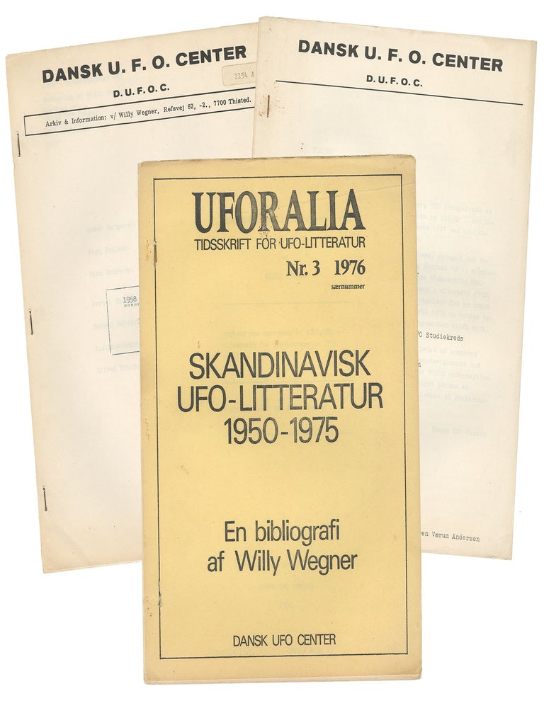 Item #14630 Three UFO reports from the Dansk UFO Center. Willy Wegner, Karen Vaerum Andersen.