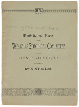 Item #14649 Ninth Annual Report of the Woman's Synodical Committee of Home Missions of the...
