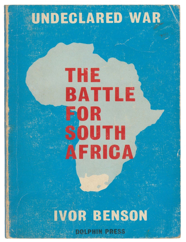 Item #14680 Undeclared War: The Struggle for Africa. Ivor Benson.