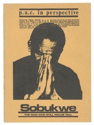 P.A.C. in Perspective. Pan Africanist Congress, Mangaliso Sobukwe.