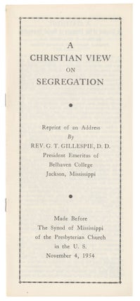 Item #14833 A Christian View on Segregation. Rev. G. T. Gillespie