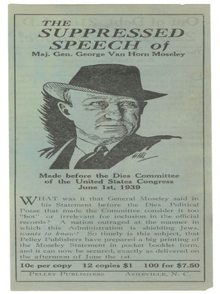 Item #14908 The Suppressed Speech of Maj. Gen. George Van Horn Moseley