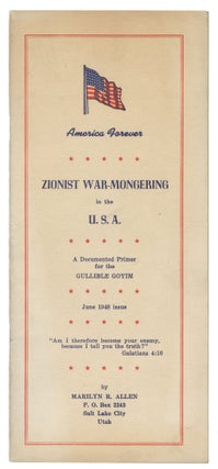 Item #14913 Zionist War-Mongering in the U.S.A.: A Documented Primer for the Gullible Goy....