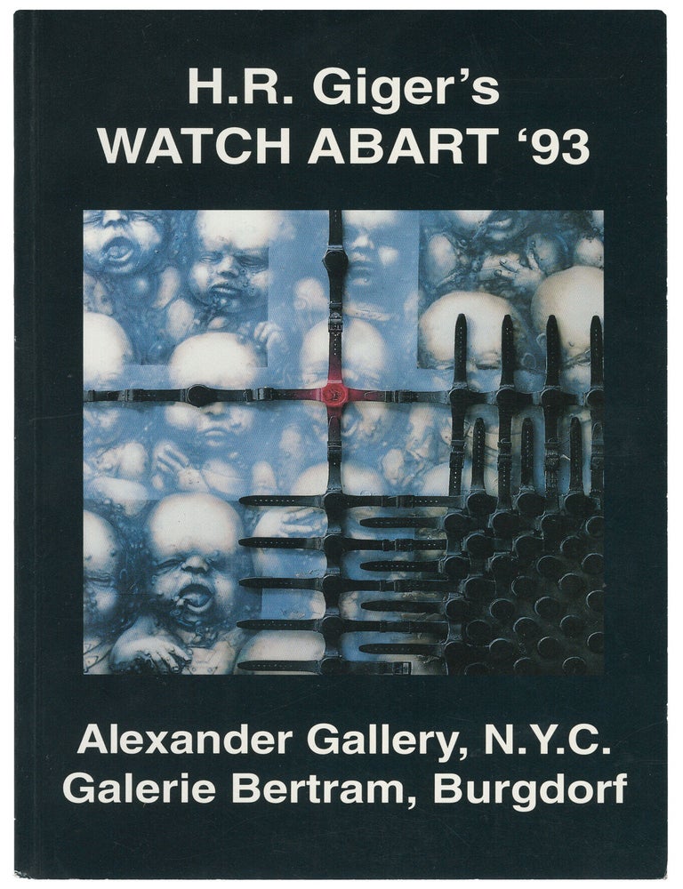 Item #14922 H.R. Giger's WATCH ABART '93. H. R. Giger.