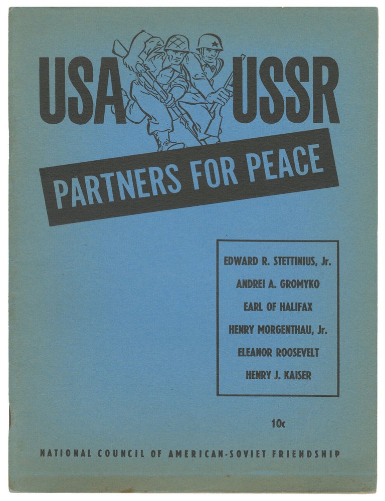 Item #14979 Partners for Peace: A Selection of the Leading Addresses Delivered at the American-Soviet Friendship Rally in Madison Square Garden, the Red Army Day Celebration and International Women's Day Broadcast, 1944-1945. Edwin S. Smith, intro.