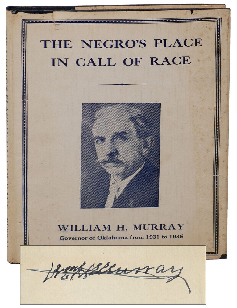 Item #14997 The Negro's Place in Call of Race (signed). William H. Murray.