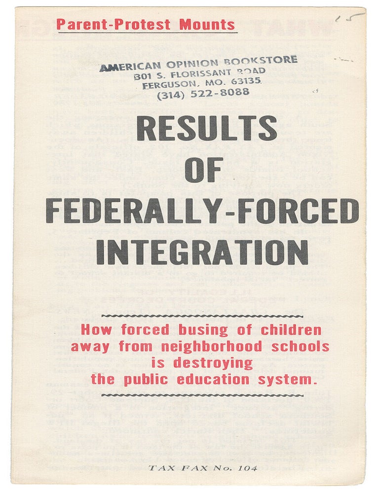 Item #14999 Results of Federally-Forced Integration (Tax Fax No. 104). Phoebe Courtney.