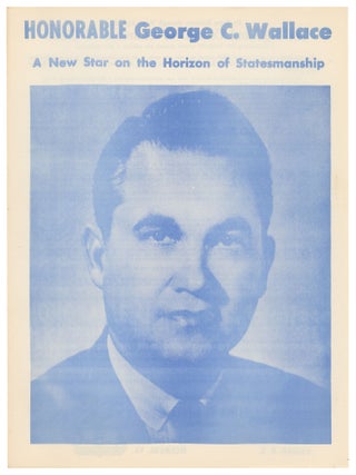Honorable George C. Wallace: A New Star on the Horizon of Statesmanship
