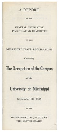 Item #15017 A Report By the General Legislative Investigating Committee to the Mississippi State...