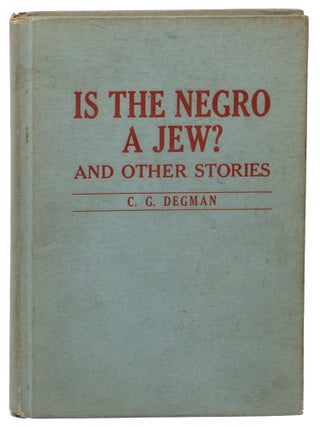 Is the Negro a Jew? And Other Stories