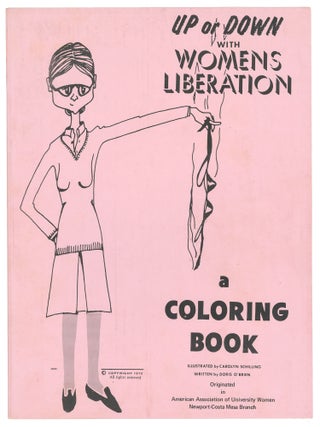 Up or Down with Womens Liberation: A Coloring Book