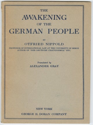 Item #15116 The Awakening of the German People. Otfried Nippold, Alexander Gray