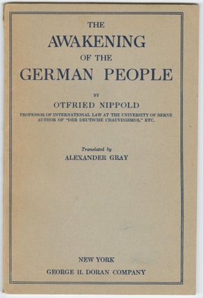 Item #15116 The Awakening of the German People. Otfried Nippold, Alexander Gray
