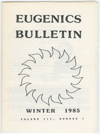 Item #15130 "Eugenics and the Third Reich" [in] Eugenics Bulletin, Vol. III, No. 1...