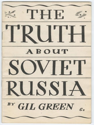 The Truth About Soviet Russia