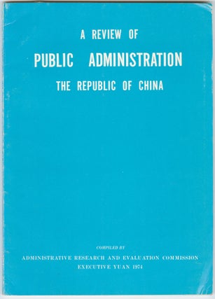 Item #15153 A Review of Public Administration, The Republic of China. Adminstrative Research,...