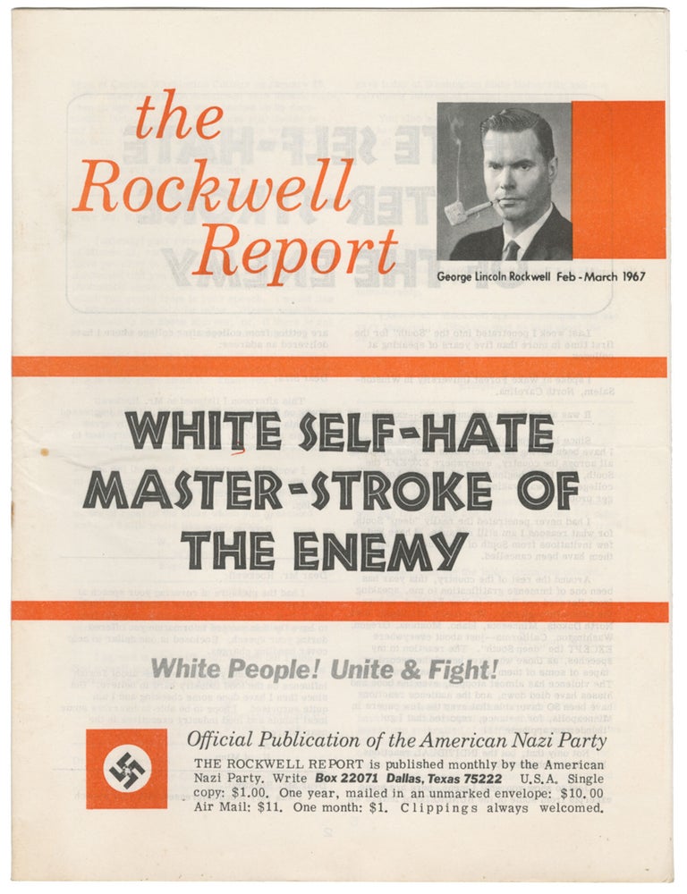 Item #15158 The Rockwell Report, Feb - March 1967. George Lincoln Rockwell.