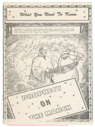 Prophecy on the March