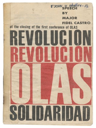 Item #15216 Speech by Major Fidel Castro at the Closing of the First Conference of OLAS. Fidel...