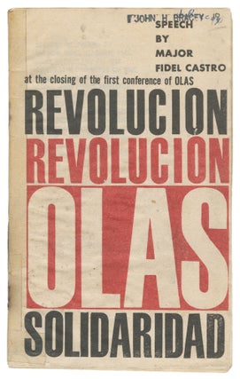 Item #15216 Speech by Major Fidel Castro at the Closing of the First Conference of OLAS. Fidel...