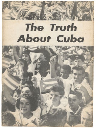 Item #15217 The Truth About Cuba. Joseph Hansen