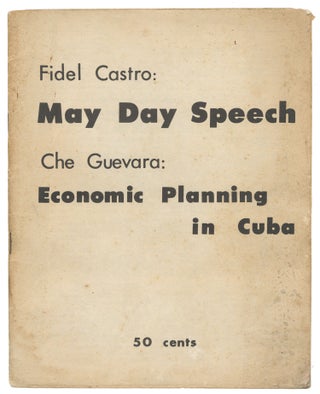 Item #15220 May Day Speech / Economic Planning in Cuba. Fidel Castro, Che Guevara