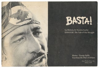 Item #15230 Basta! La Historia de Nuestra Lucha (Enough! The Tale of Our Struggle). Luis Valdez,...