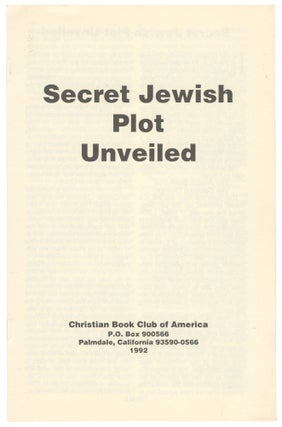 Item #15238 Secret Jewish Plot Unveiled. Anonymous