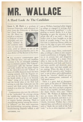Item #15251 Mr. Wallace, A Hard Look at the Candidate. Susan L. M. Huck