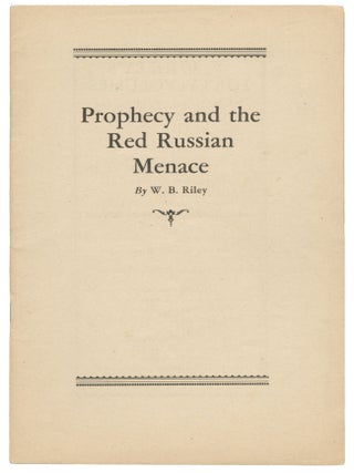 Prophecy and the Red Russian Menace