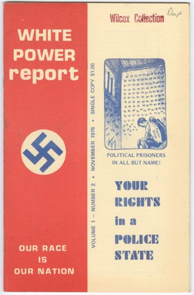 Item #15333 White Power Report, Vol. 1, No. 2, November 1976. George P. Dietz, James K. Warner,...