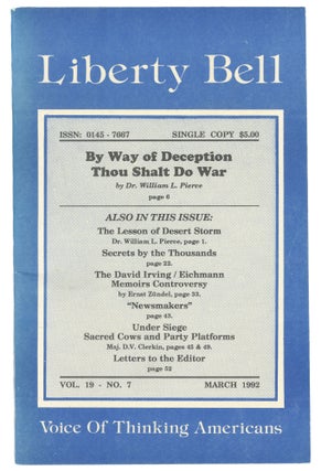 Item #15350 The Liberty Bell, Vol. 19, No. 7, March 1992. George P. Dietz, Dr. William L. Pierce,...